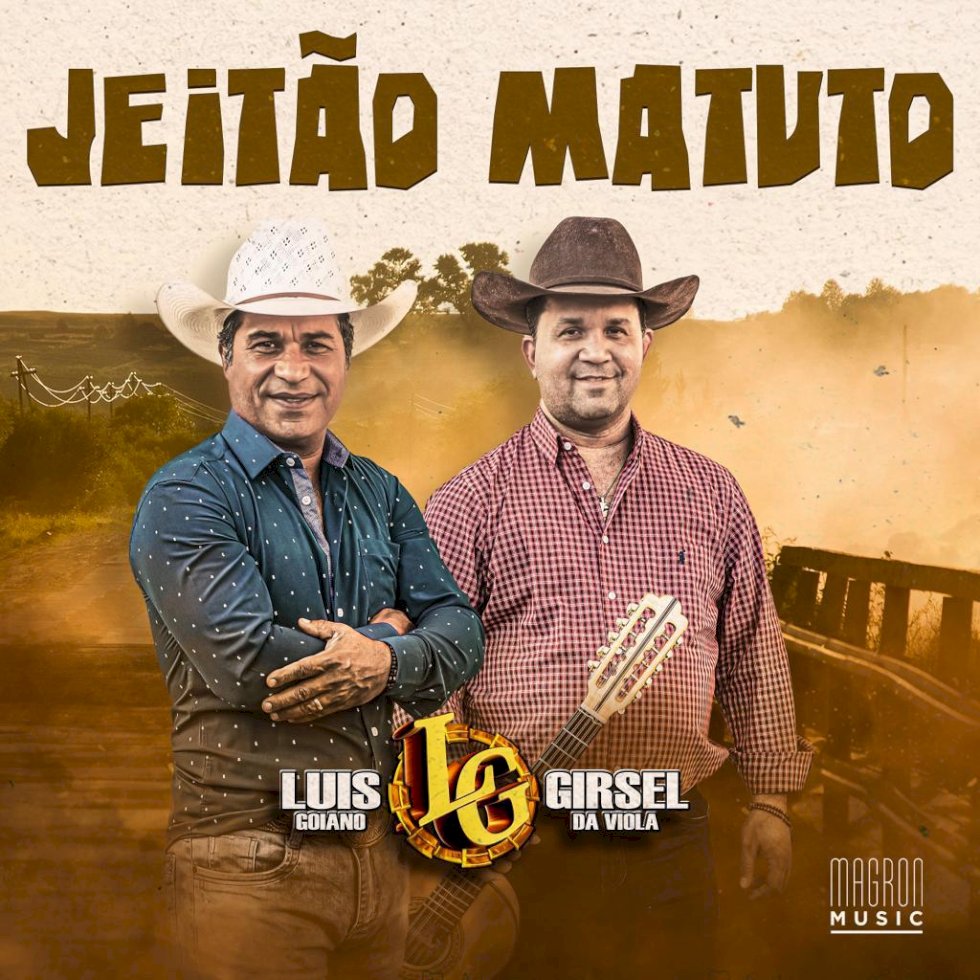Dupla Luis Goiano e Girsel da Viola gravam \'Jeitão Matuto\'