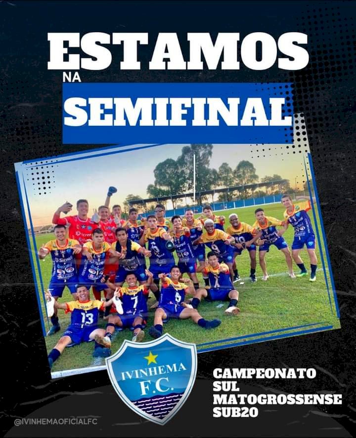 A equipe sub 20 de Ivinhema se classifica para as semifinal do campeonato sul matogrossense.