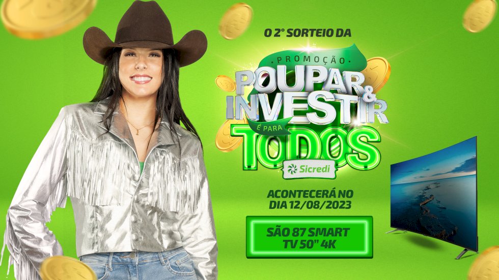 Segundo sorteio da promoção Poupar e Investir é para todos da Sicredi Centro-Sul MS acontece neste sábado .