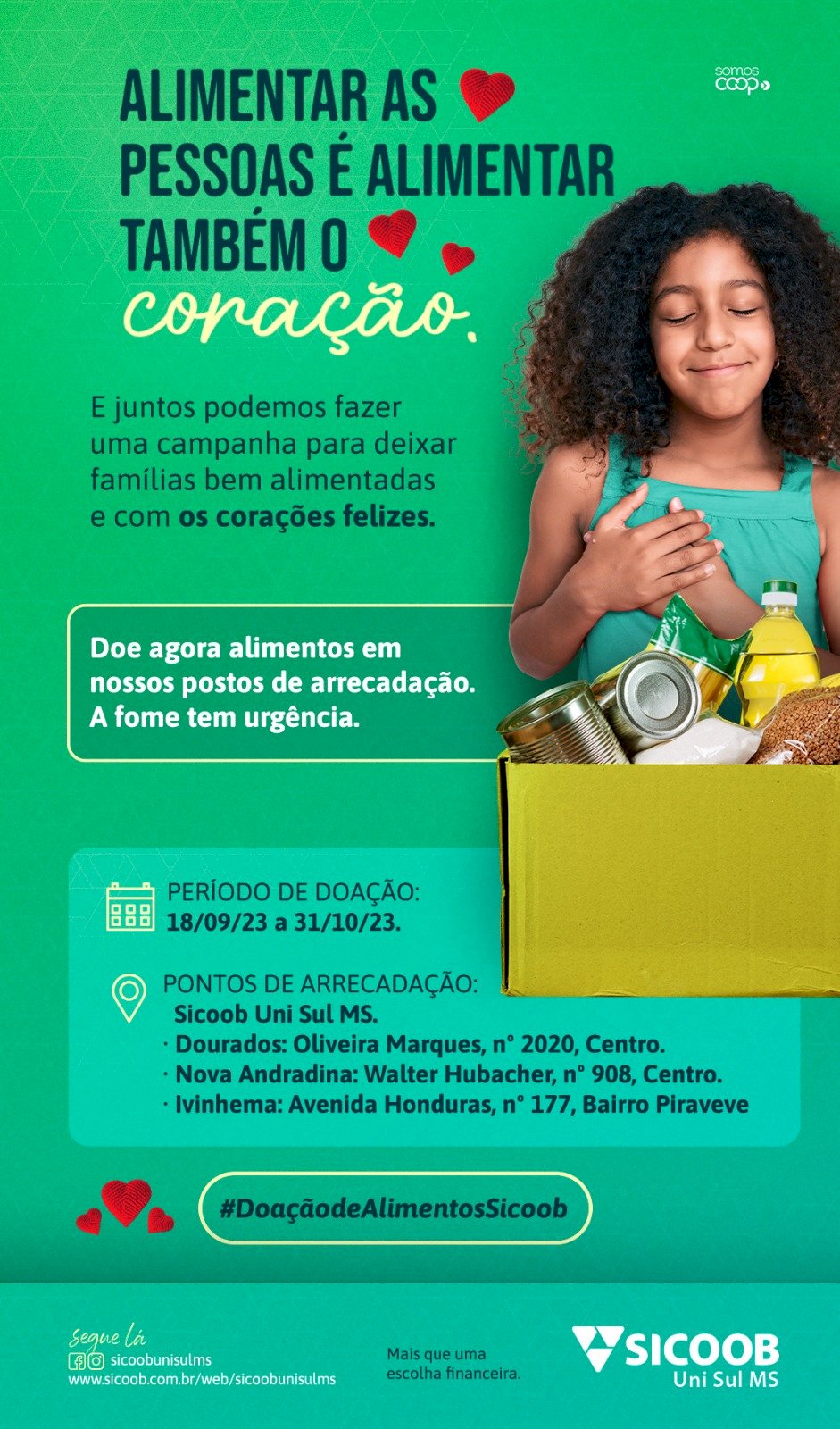 Sicoob Uni Sul realiza campanha \' \'Alimentar as pessoas é alimentar o coração\'