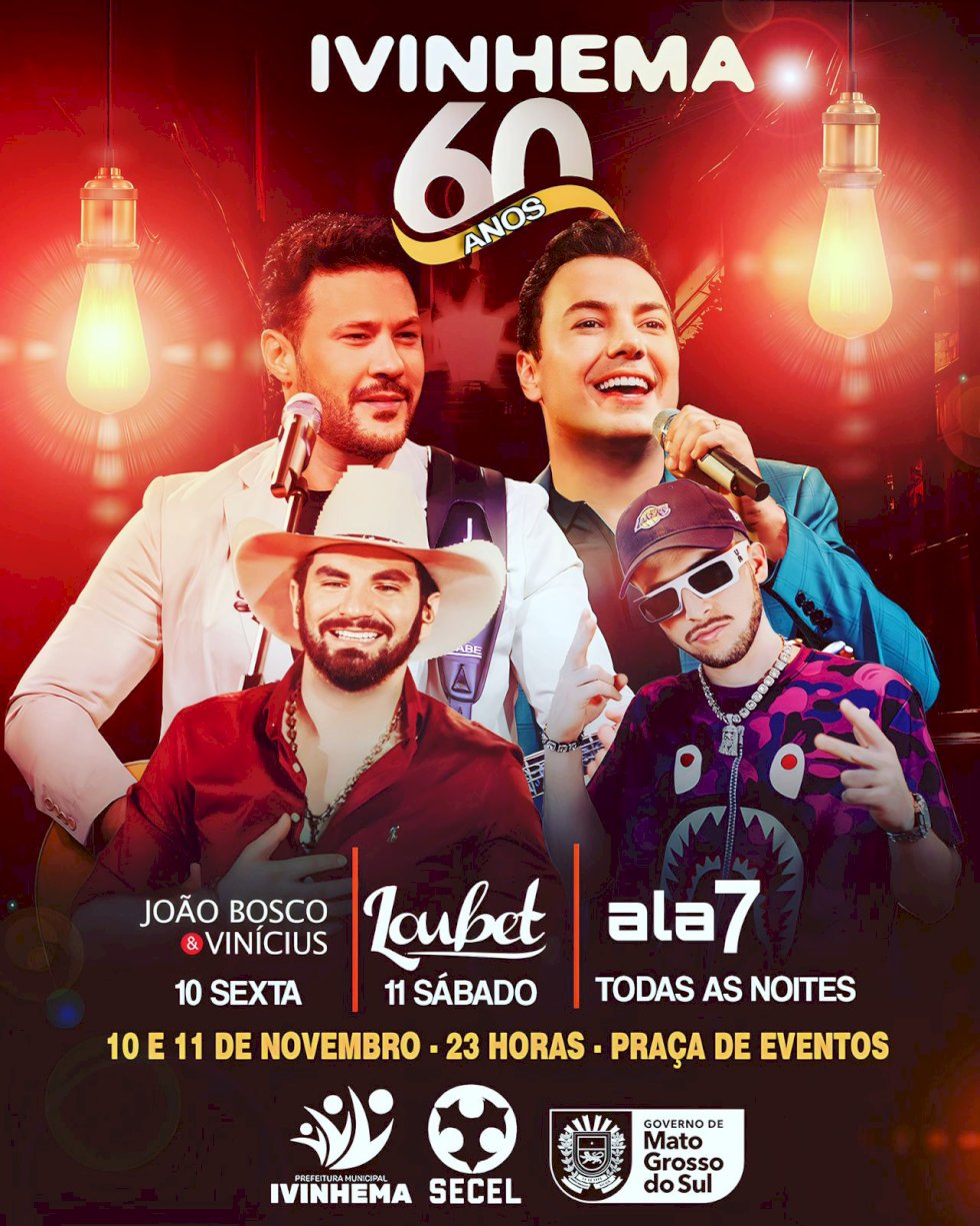 Ivinhema irá comemorar 60 anos com grandes shows