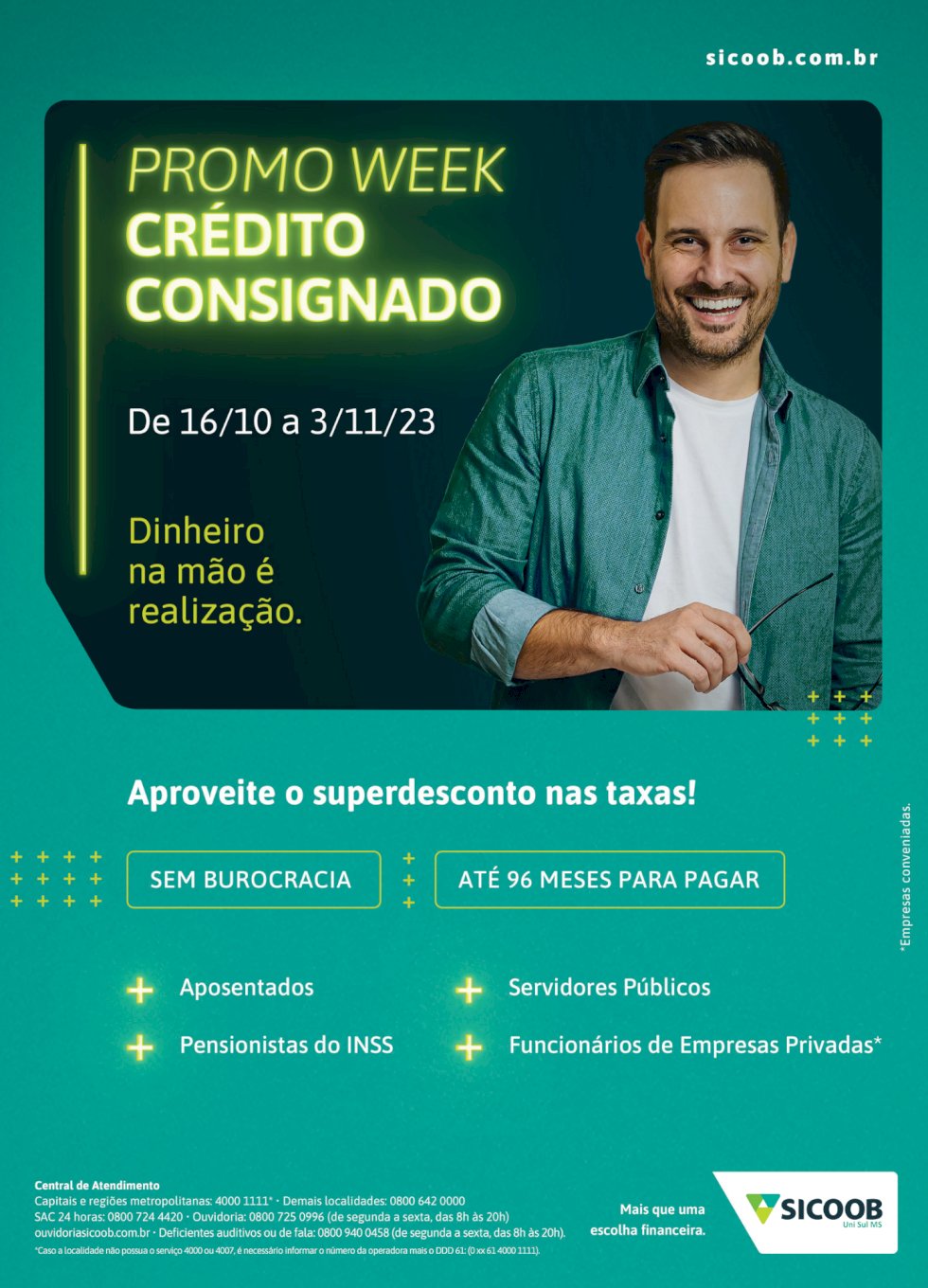 Sicoob Uni Sul MS reduz as taxas do consignado em campanha ‘Promo Week’