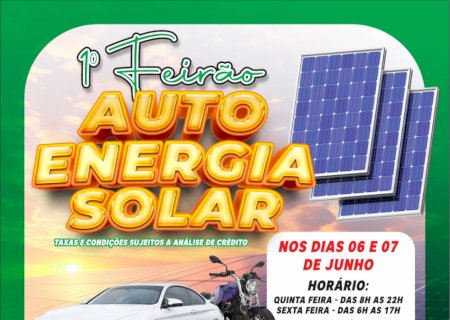 Ivinhema - Vem ai o ' 1º Feirão de Auto e Energia Solar' na Praça Central Nelito Câmara