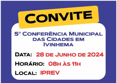 Ivinhema realizará 5ª Conferencia Municipal das Cidades