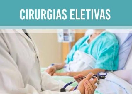 Secretaria de saúde de Ivinhema anuncia cirurgias eletivas