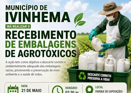 Município de Ivinhema irá realizar o recebimento de embalagens de agrotóxicos