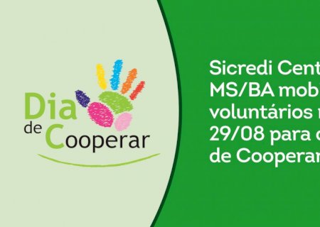 Sicredi Centro-Sul MS/BA mobiliza comunidade para o Dia C 2026 com ações de solidariedade neste sábado (29)
