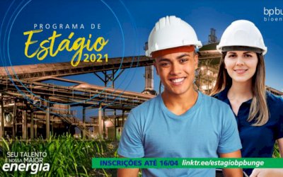 Inscrições para o Programa de Estágio BP Bunge Bioenergia 2021 encerram-se na próxima sexta-feira